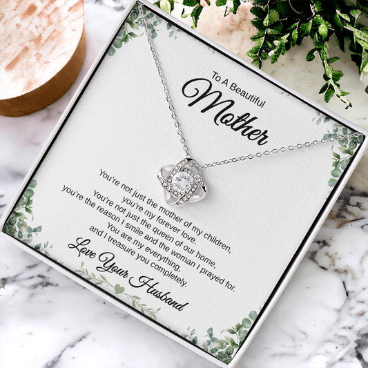 Gift From Husband, To A Beautiful Mother "You're The Reason I Smile And The Woman I Prayed For" Love Knot Necklace