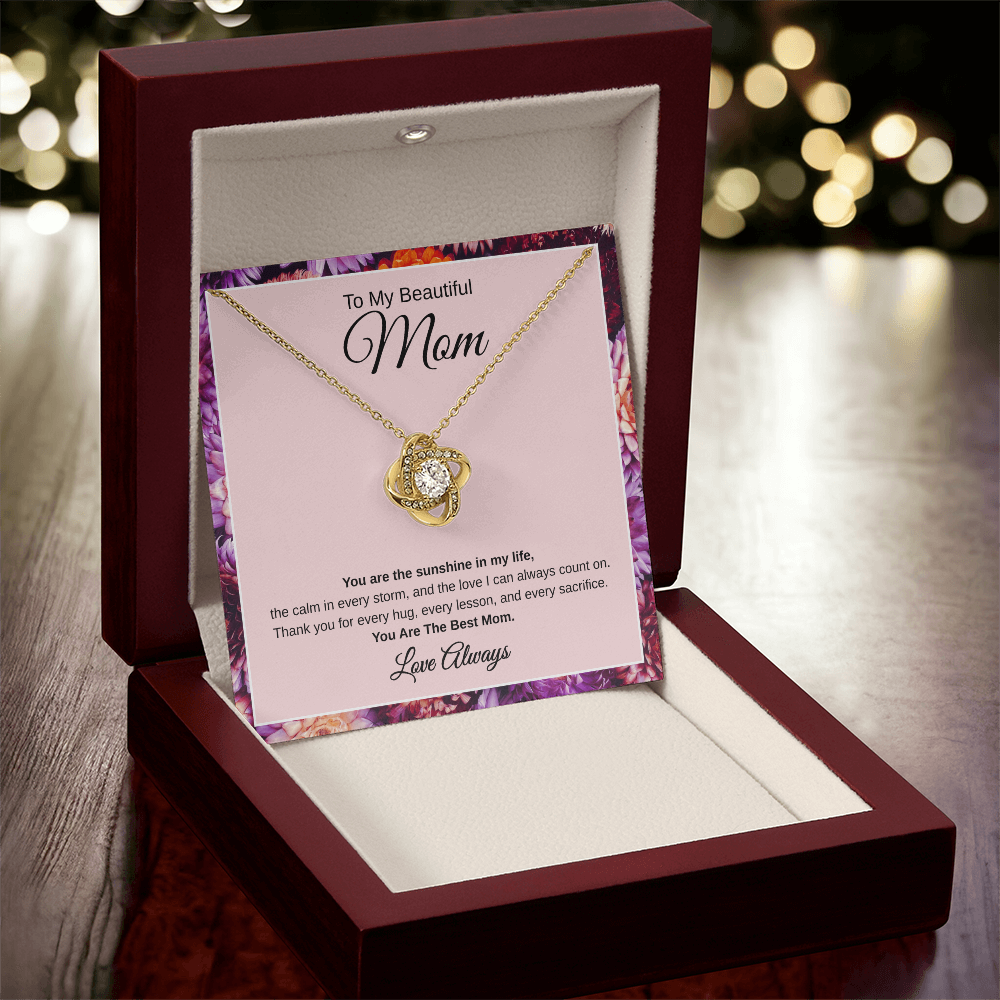 Gift To My Beautiful Mom “You Are The Sunshine In My Life “ Love Knot Necklace