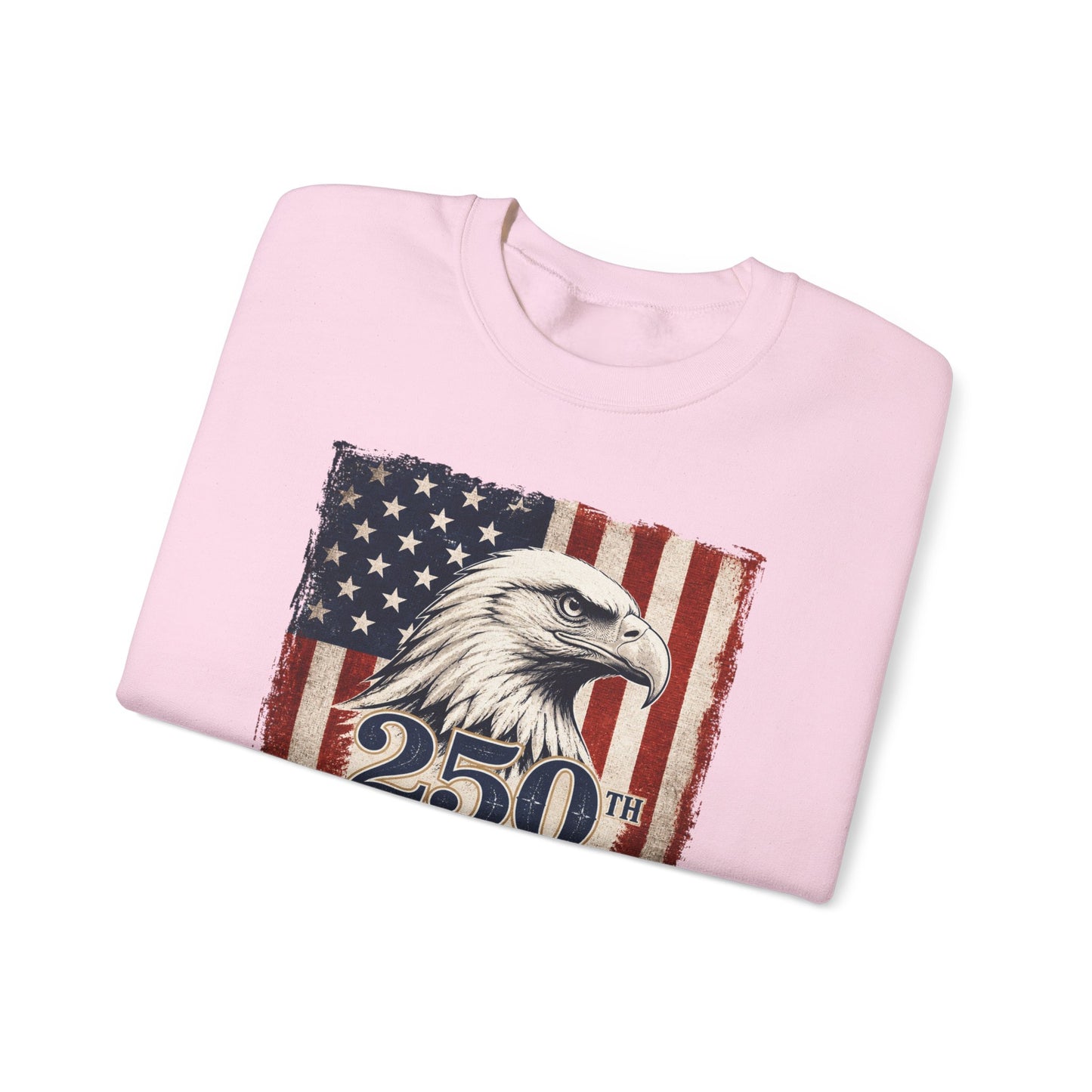 250th Anniversary American Eagle Sweatshirt