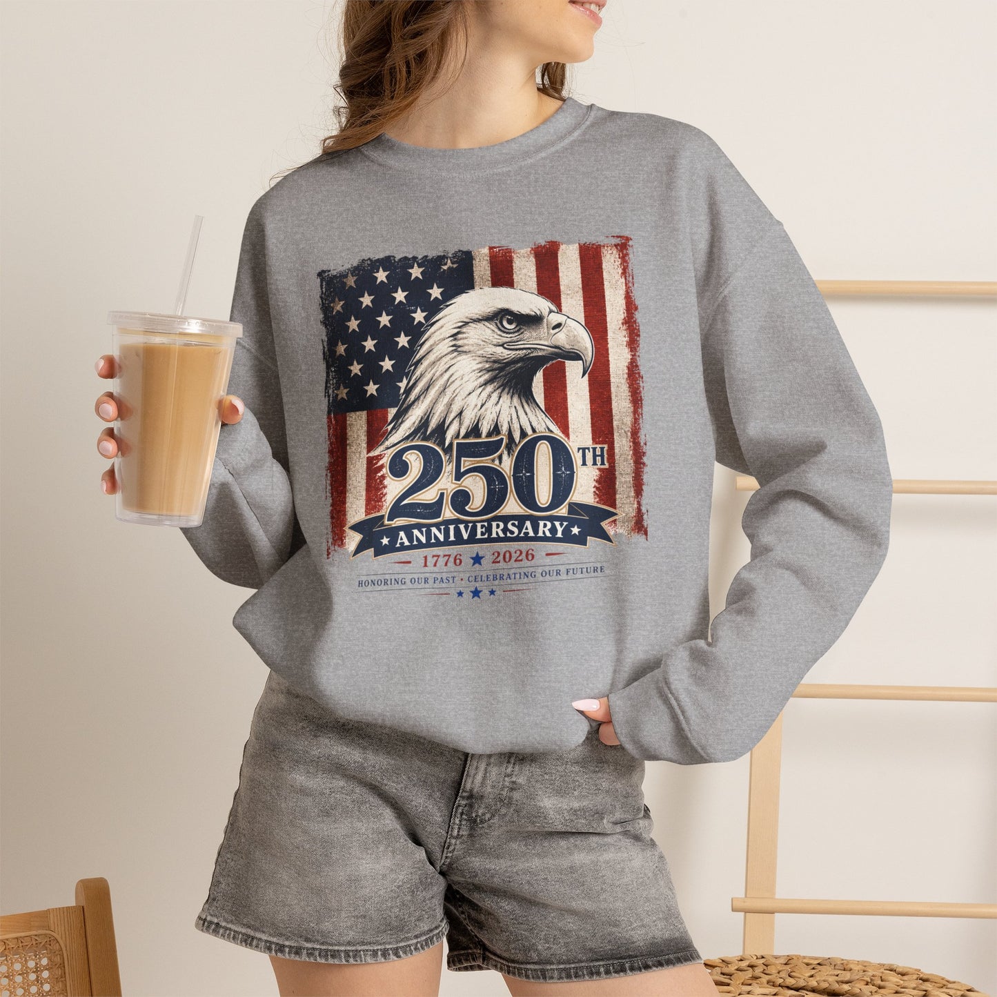 250th Anniversary American Eagle Sweatshirt