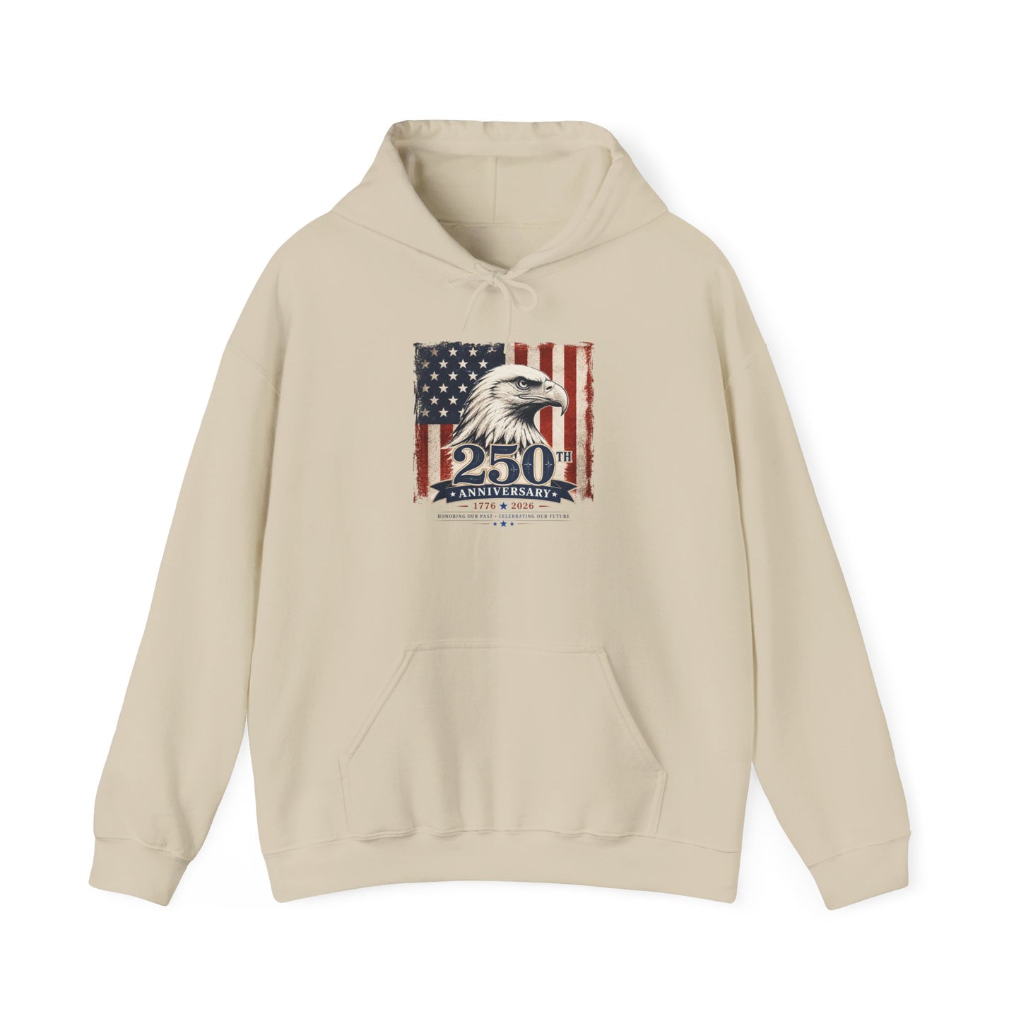 250th Anniversary Eagle Hoodie - Vintage American Flag Patriotic Sweatshirt
