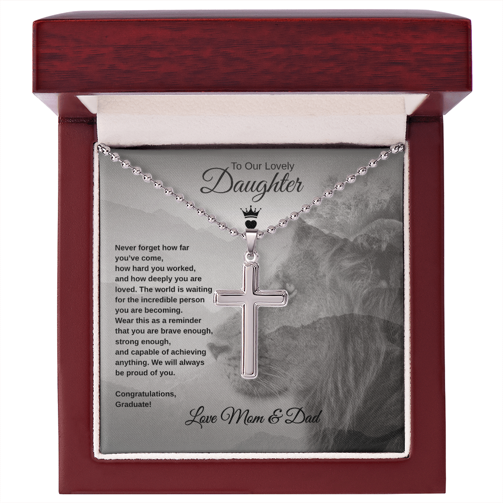 Gift To Our Lovely Daughter From Mom & Dad “Never Forget How far You've Come” Cross Necklace