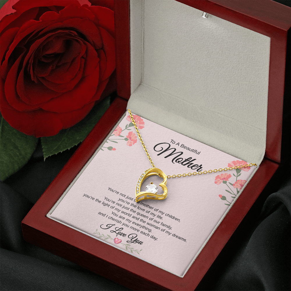 Gift To A Beautiful Mother "The Queen Of Our Family, I Love You Completely" Forever Love Necklace