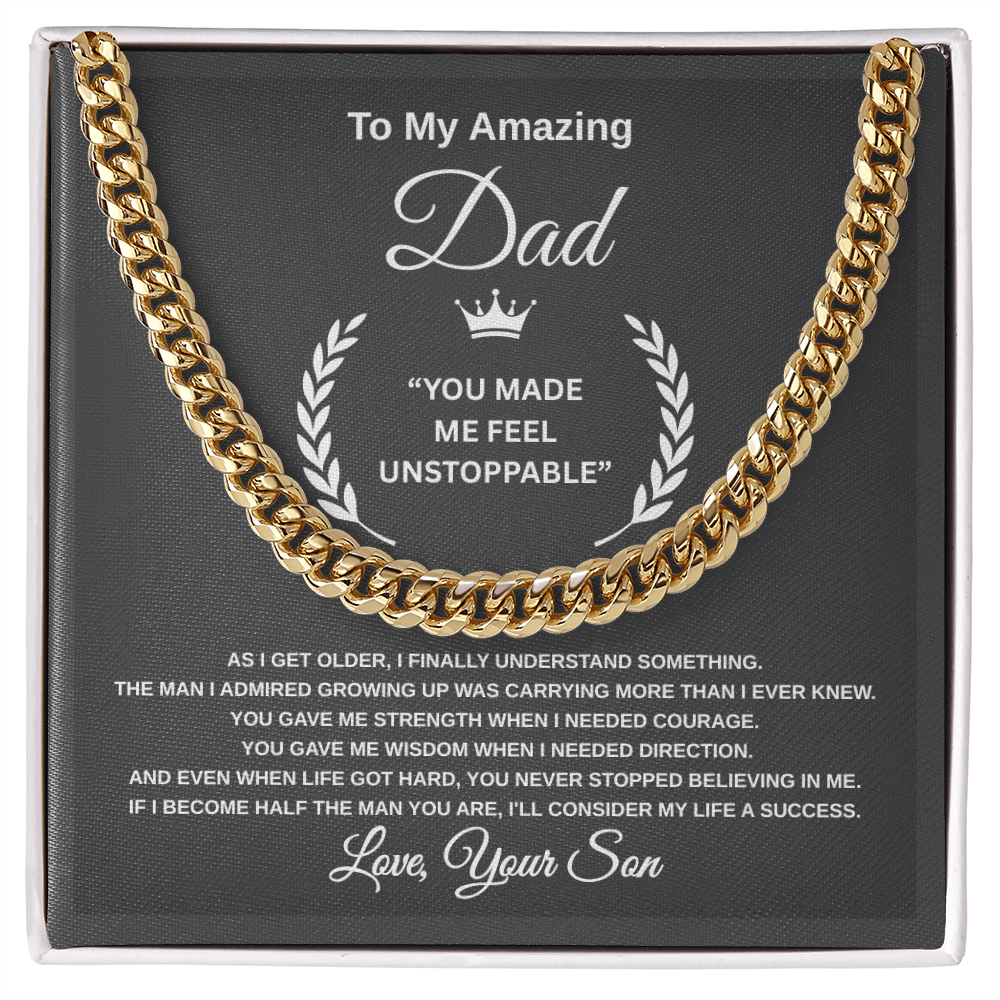 Gift To My Amazing Dad From Son “You Made Me Feel Unstoppable” Link Chain Necklace