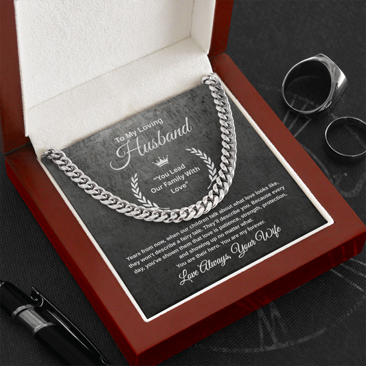 Gift To My Loving Husband From Wife “You Lead Our Family With Love” Link Chain Necklace