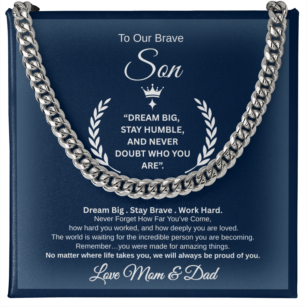 Gift To Our Son From Mom & Dad " Dream Big. Stay Brave. Work Hard." Link Chain Necklace