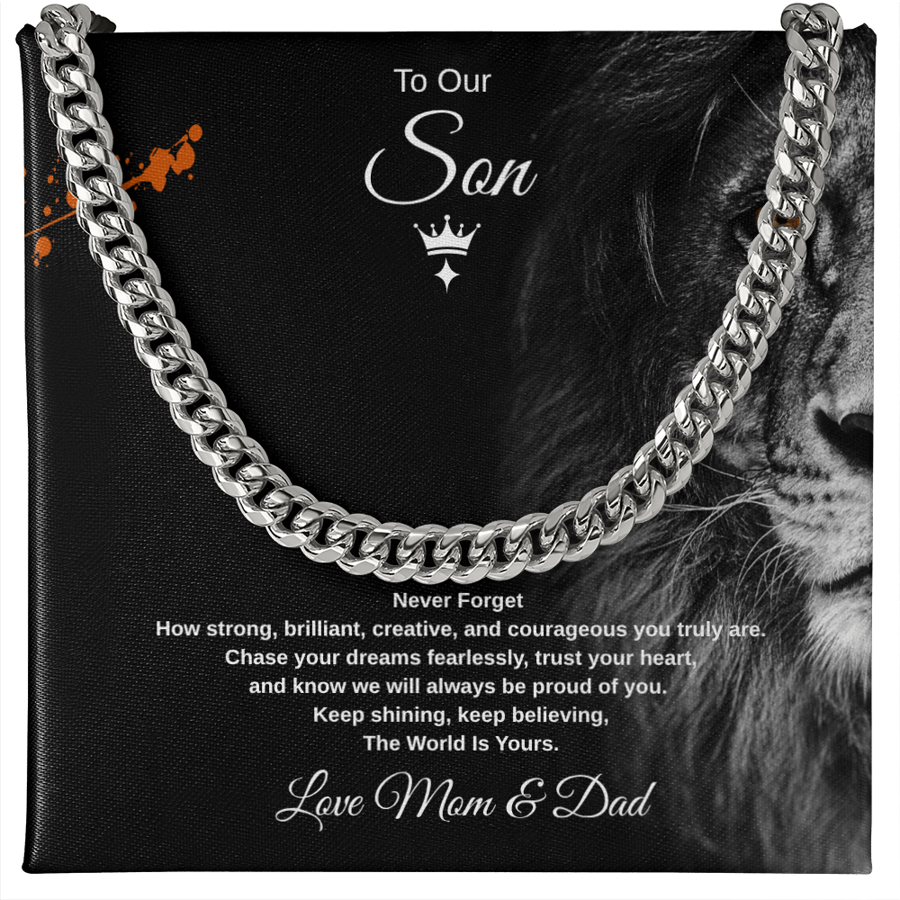 Gift To Our Son From Mom & Dad, "Keep shining, keep believing, The World Is Yours" Link Chain Necklace