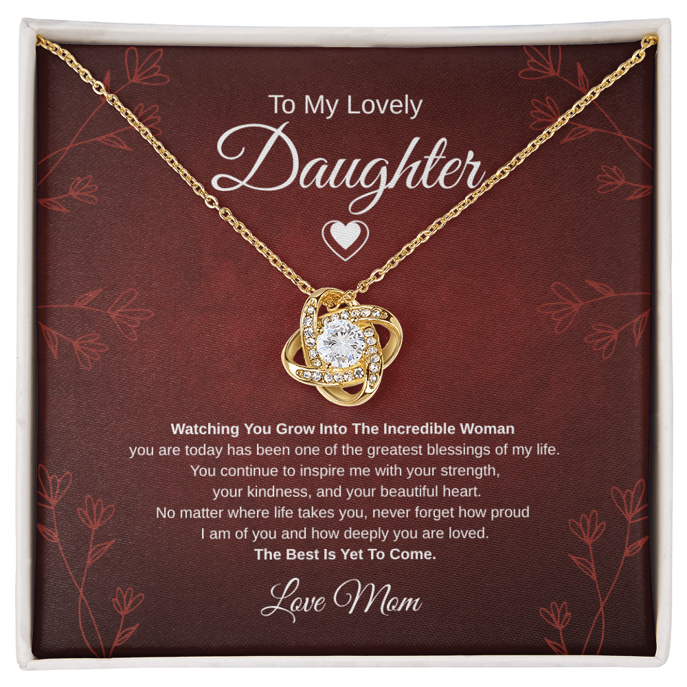 Gift To My Lovely Daughter From Mom “One Of The Greatest Blessings Of My Life” Love Knot Necklace