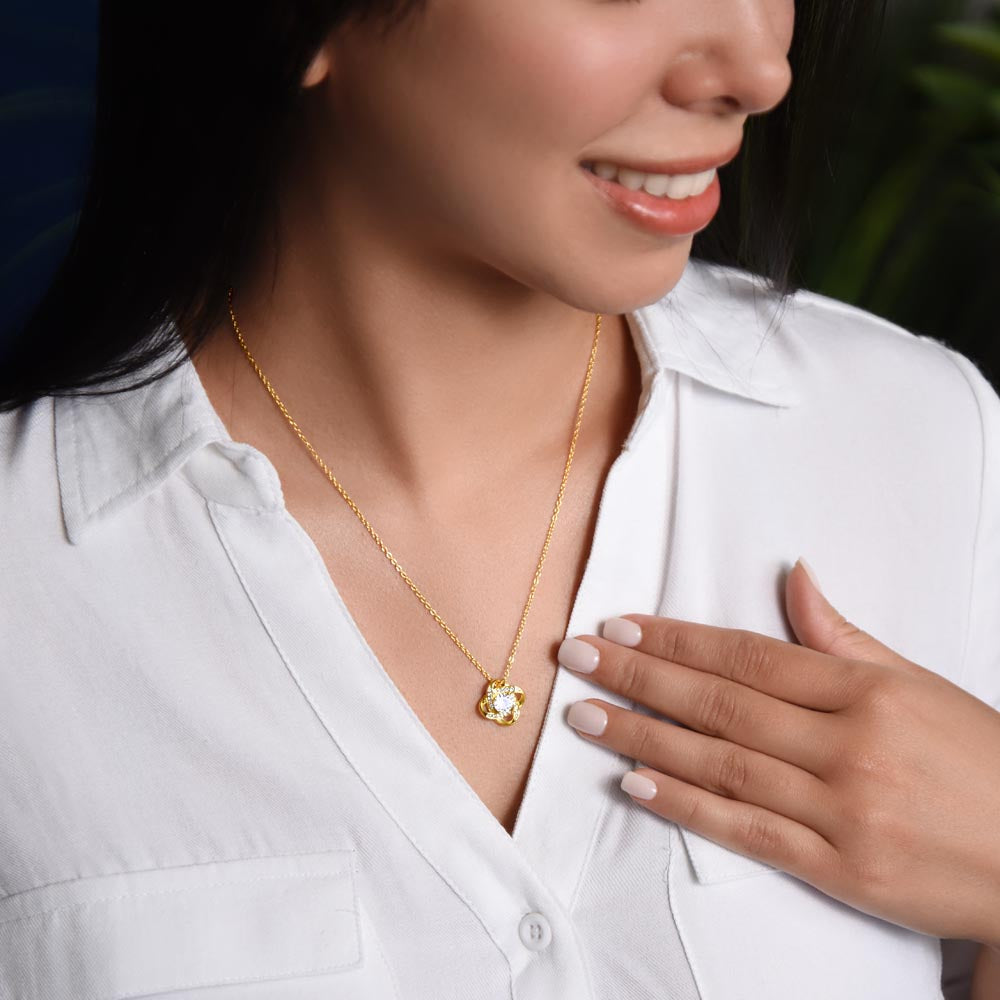 Gift To My Wife "If I had to choose again, I'd still choose you" Knot Necklace