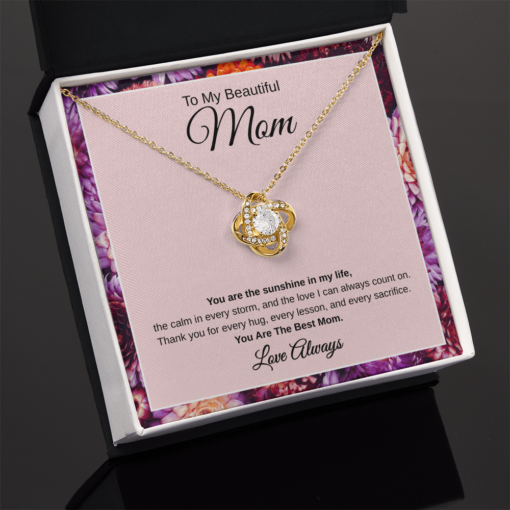 Gift To My Beautiful Mom “You Are The Sunshine In My Life “ Love Knot Necklace