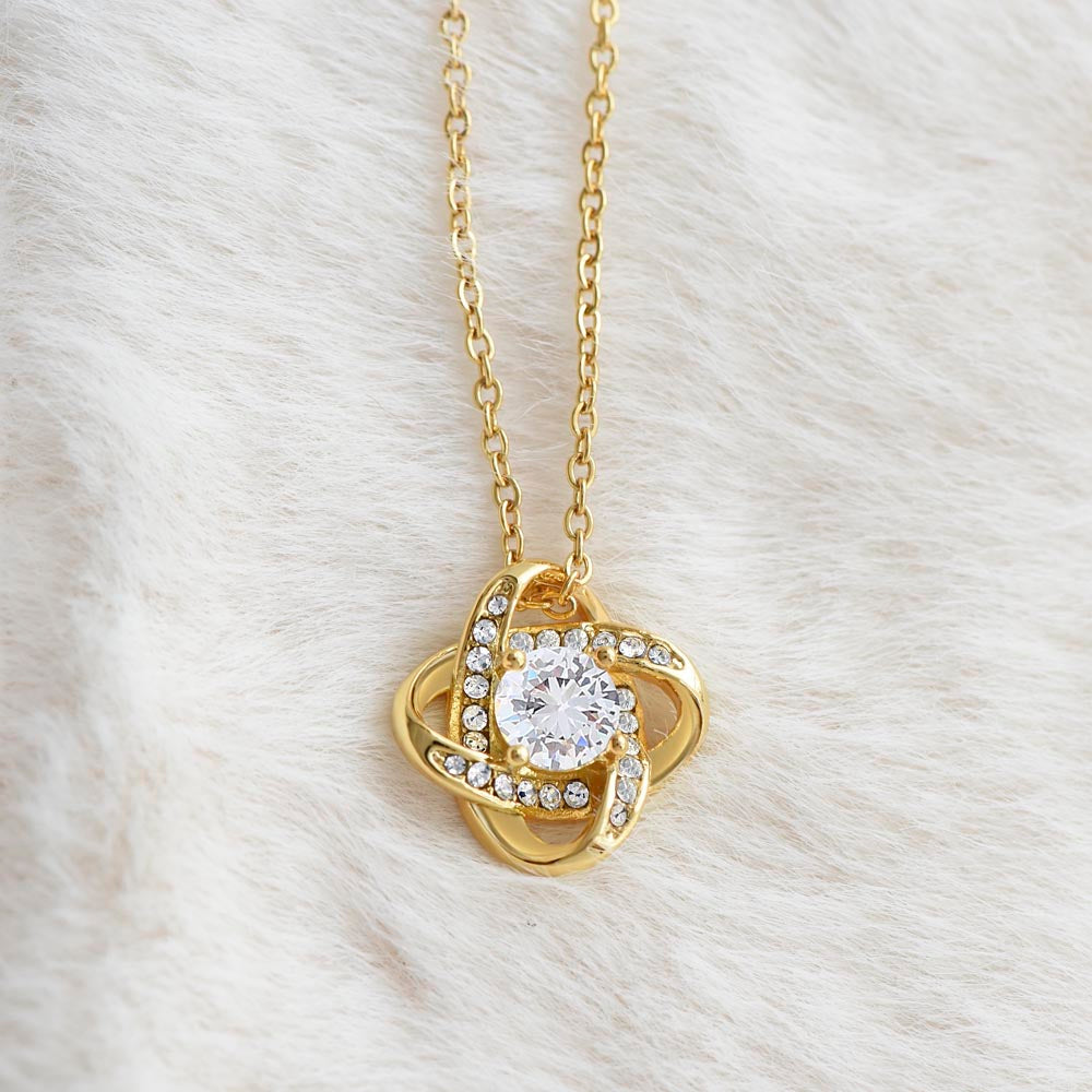 Gift From Husband, To A Beautiful Mother "You're The Reason I Smile And The Woman I Prayed For" Love Knot Necklace