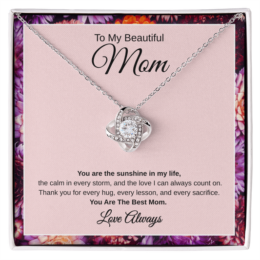 Gift To My Beautiful Mom “You Are The Sunshine In My Life “ Love Knot Necklace