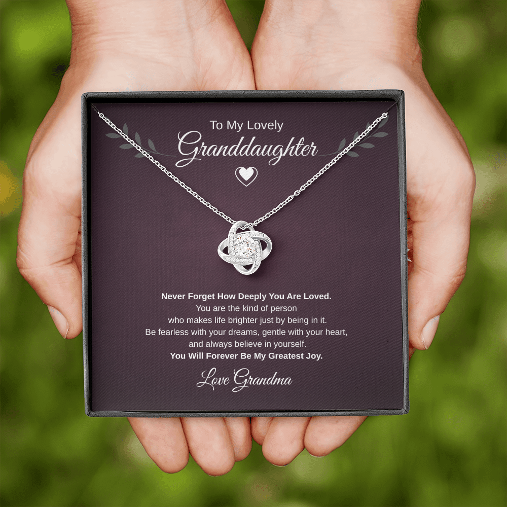 Gift To My Lovely Granddaughter From Grandma “You Will Forever Be My Greatest Joy” Love Knot Necklace