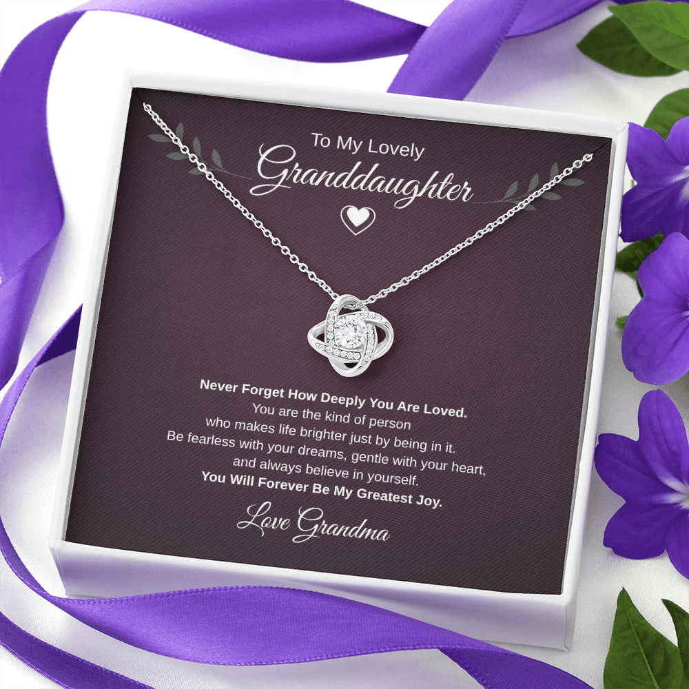 Gift To My Lovely Granddaughter From Grandma “You Will Forever Be My Greatest Joy” Love Knot Necklace
