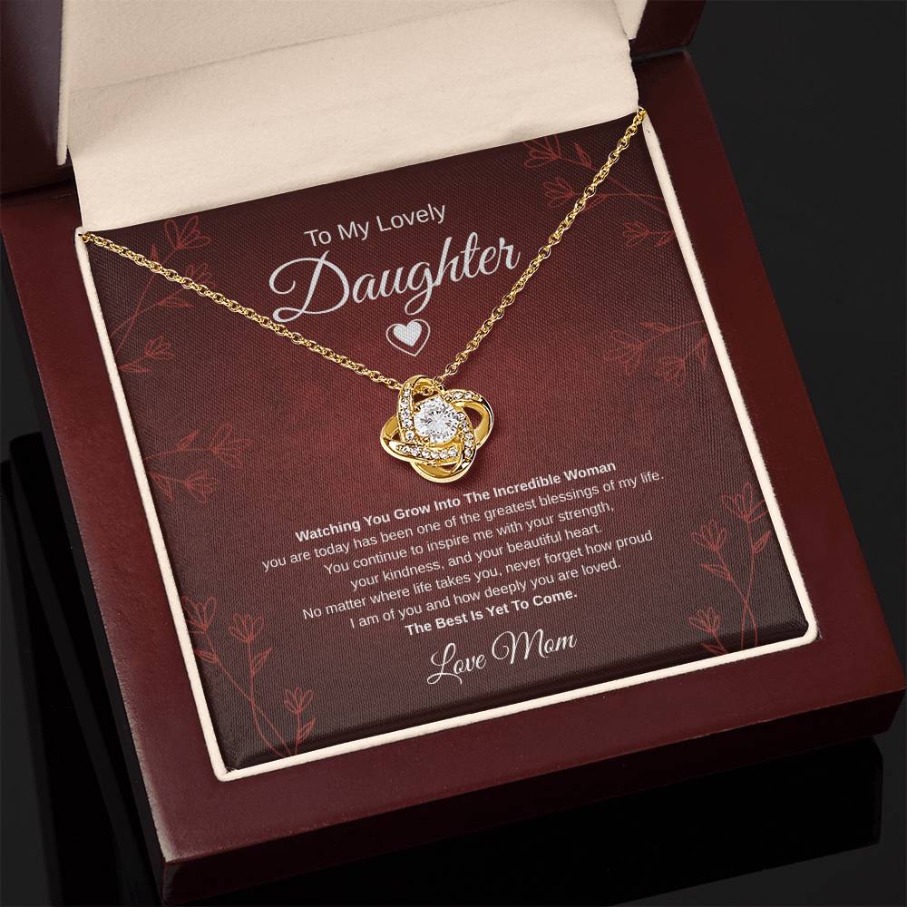 Gift To My Lovely Daughter From Mom “One Of The Greatest Blessings Of My Life” Love Knot Necklace