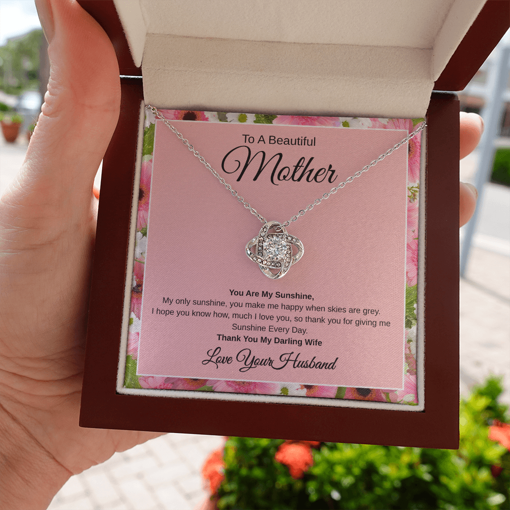 Gift From Husband, To A Beautiful Mother And Wife "You Are My Sunshine Every Day"  Love Knot Necklace