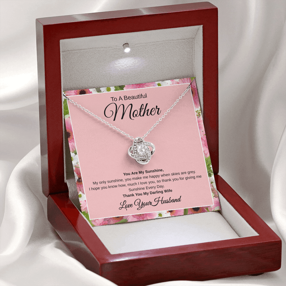 Gift From Husband, To A Beautiful Mother And Wife "You Are My Sunshine Every Day"  Love Knot Necklace