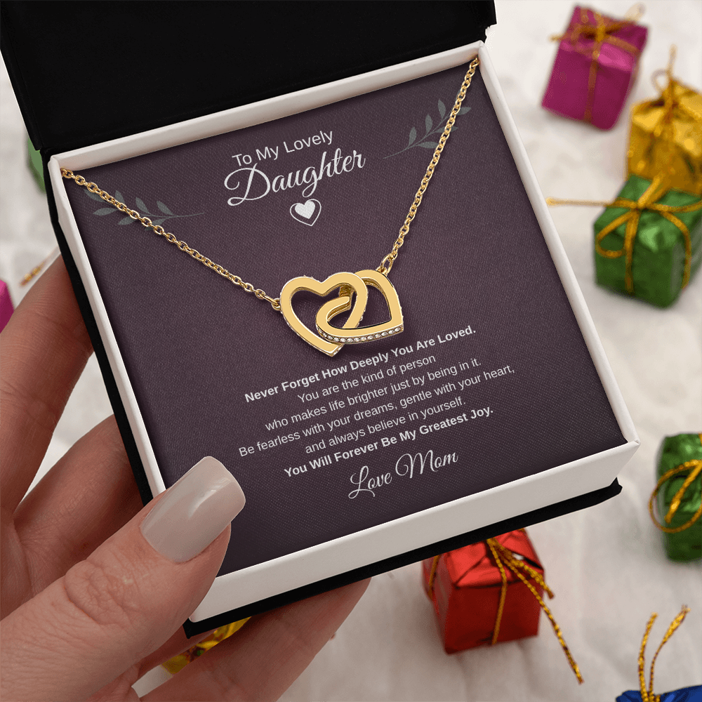 Gift To My Lovely Daughter From Mom “You Will Forever Be My Greatest Joy”  Interlocking Hearts Necklace