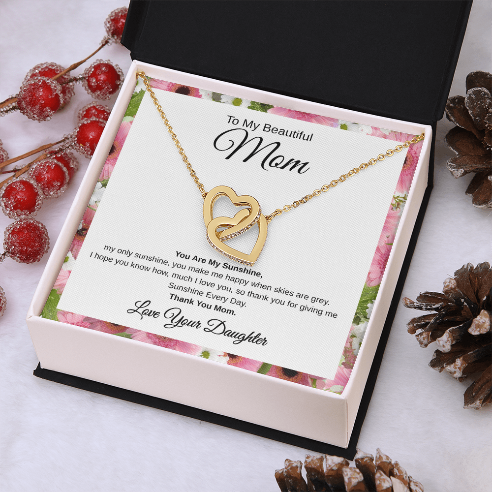 Gift From Daughter, To My Beautiful Mom "You Are My Sunshine" Interlocking Hearts Necklace