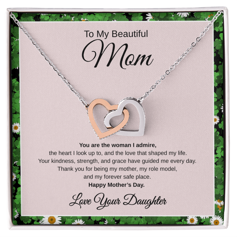 Gift From Daughter, To My Beautiful Mom "You Are The Woman I Admire" Interlocking hearts Necklace