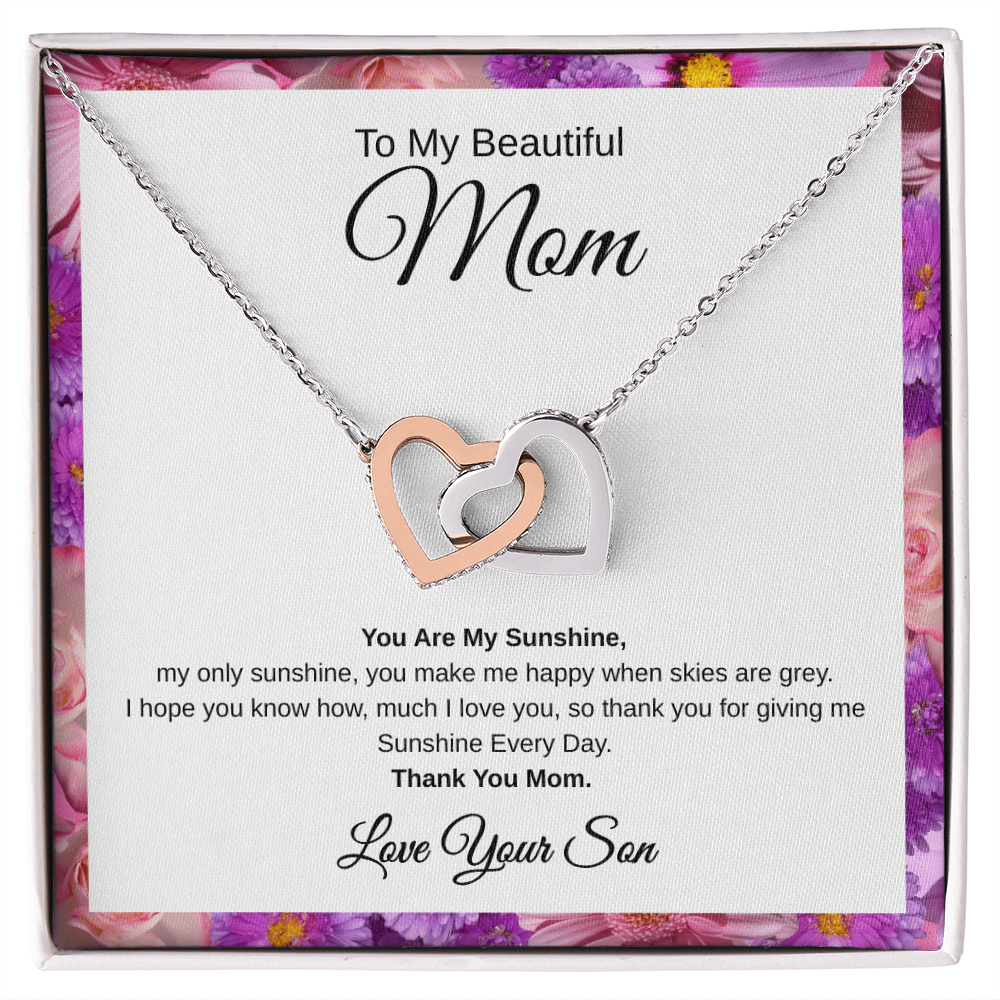 Gift From Son, To My Beautiful Mom "You Are My Sunshine" Interlocking Hearts Necklace