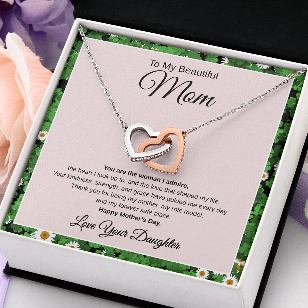Gift From Daughter, To My Beautiful Mom "You Are The Woman I Admire" Interlocking hearts Necklace