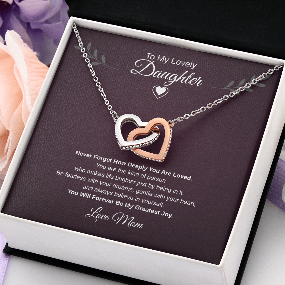Gift To My Lovely Daughter From Mom “You Will Forever Be My Greatest Joy”  Interlocking Hearts Necklace
