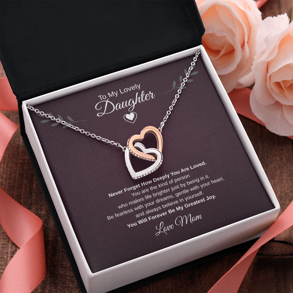 Gift To My Lovely Daughter From Mom “You Will Forever Be My Greatest Joy”  Interlocking Hearts Necklace