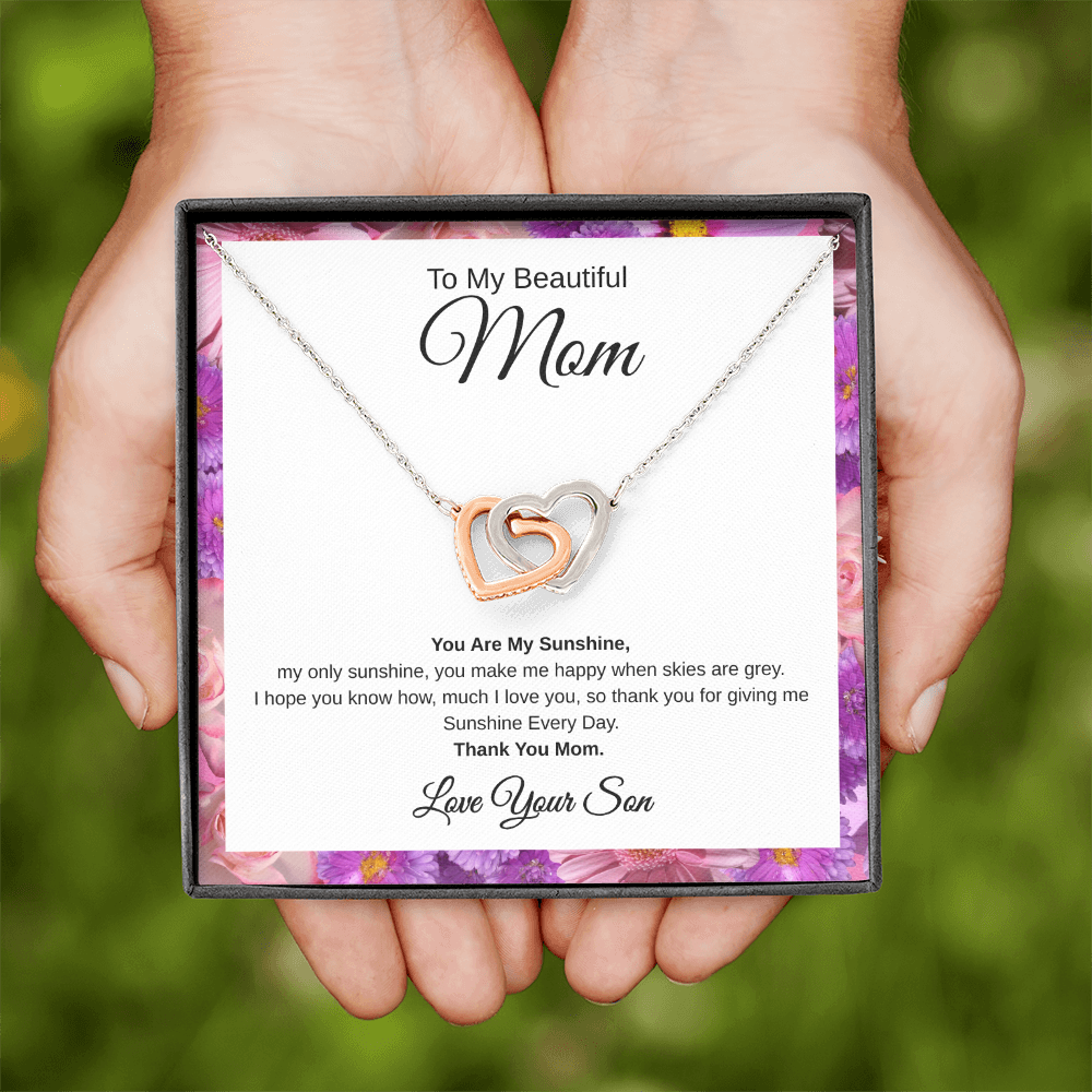 Gift From Son, To My Beautiful Mom "You Are My Sunshine" Interlocking Hearts Necklace