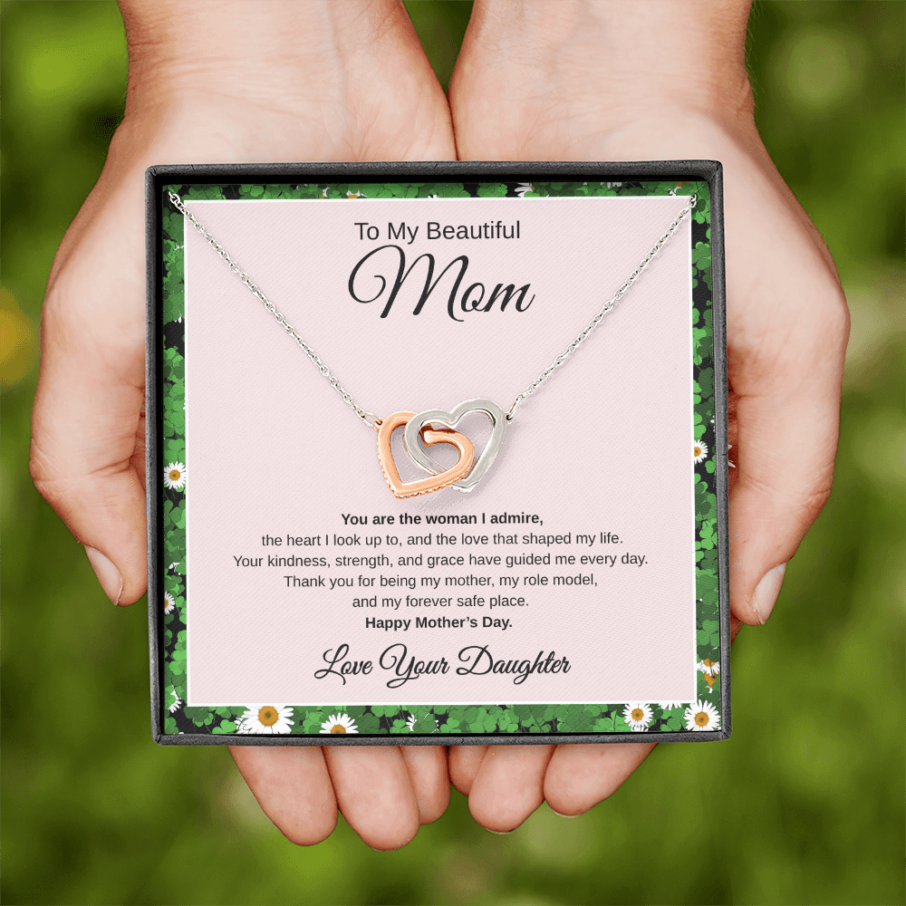 Gift From Daughter, To My Beautiful Mom "You Are The Woman I Admire" Interlocking hearts Necklace