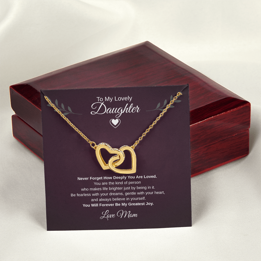 Gift To My Lovely Daughter From Mom “You Will Forever Be My Greatest Joy”  Interlocking Hearts Necklace