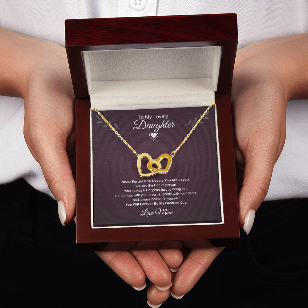 Gift To My Lovely Daughter From Mom “You Will Forever Be My Greatest Joy”  Interlocking Hearts Necklace