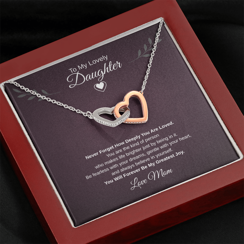 Gift To My Lovely Daughter From Mom “You Will Forever Be My Greatest Joy”  Interlocking Hearts Necklace