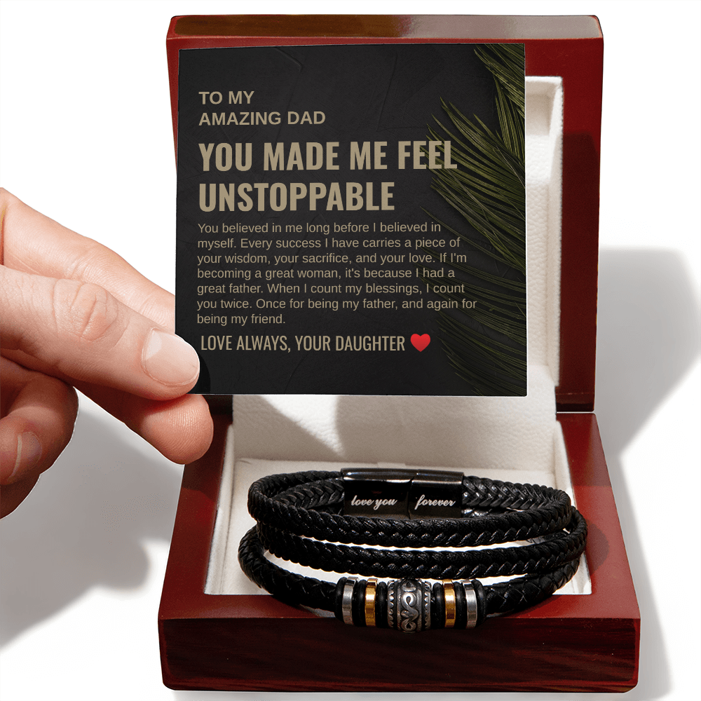 Gift To My Amazing Dad From Daughter ““You Made Me Feel Unstoppable” Love You Forever Bracelet