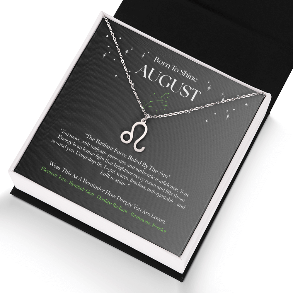 Leo August Zodiac Birthday Gift. “You Are Born To Shine” Wear This As A Reminder How Deeply You Are Loved.
