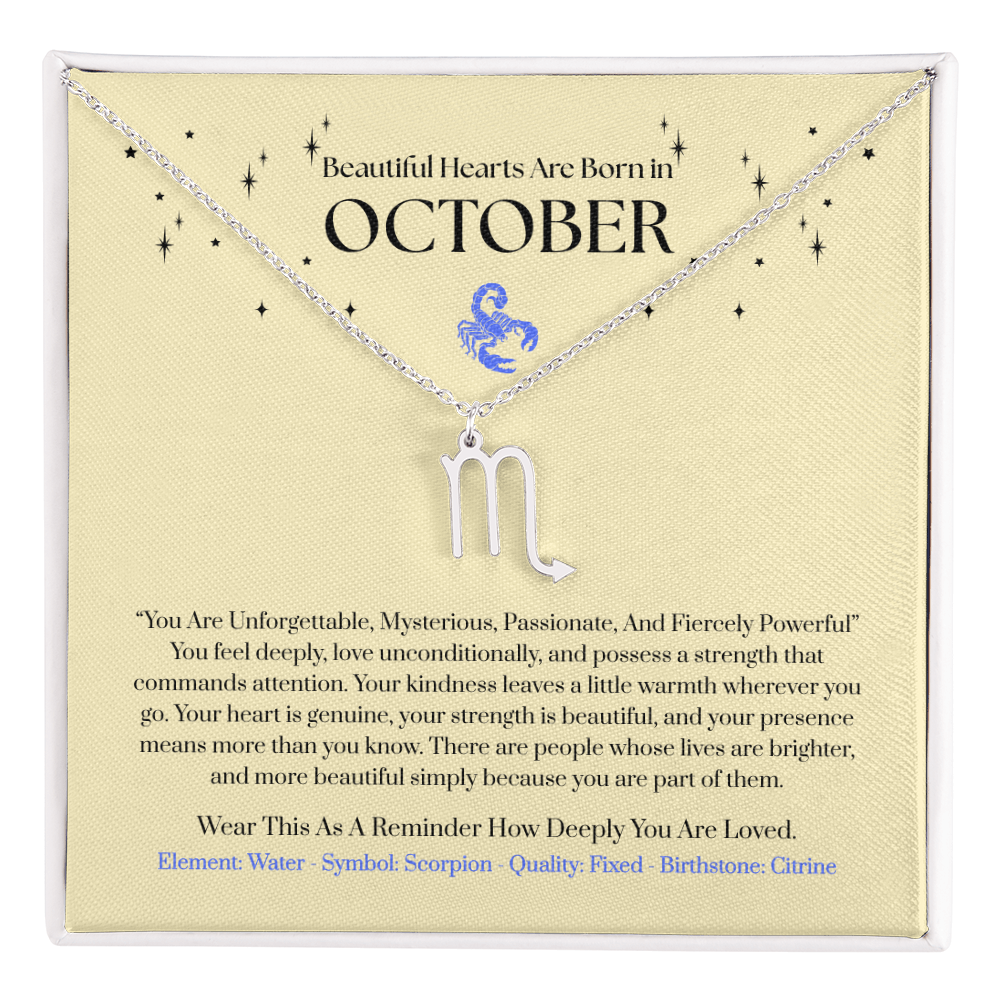 Scorpio October Zodiac Birthday Gift. “You Are Unforgettable, Mysterious, Passionate, And Fiercely Powerful”