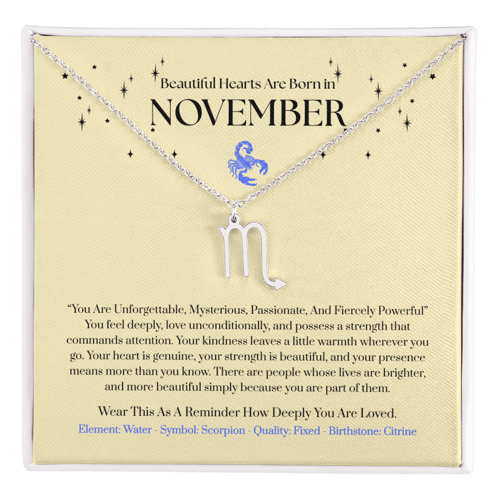Scorpio November Zodiac Birthday Gift. “You Are Unforgettable, Mysterious, Passionate, And Fiercely Powerful”