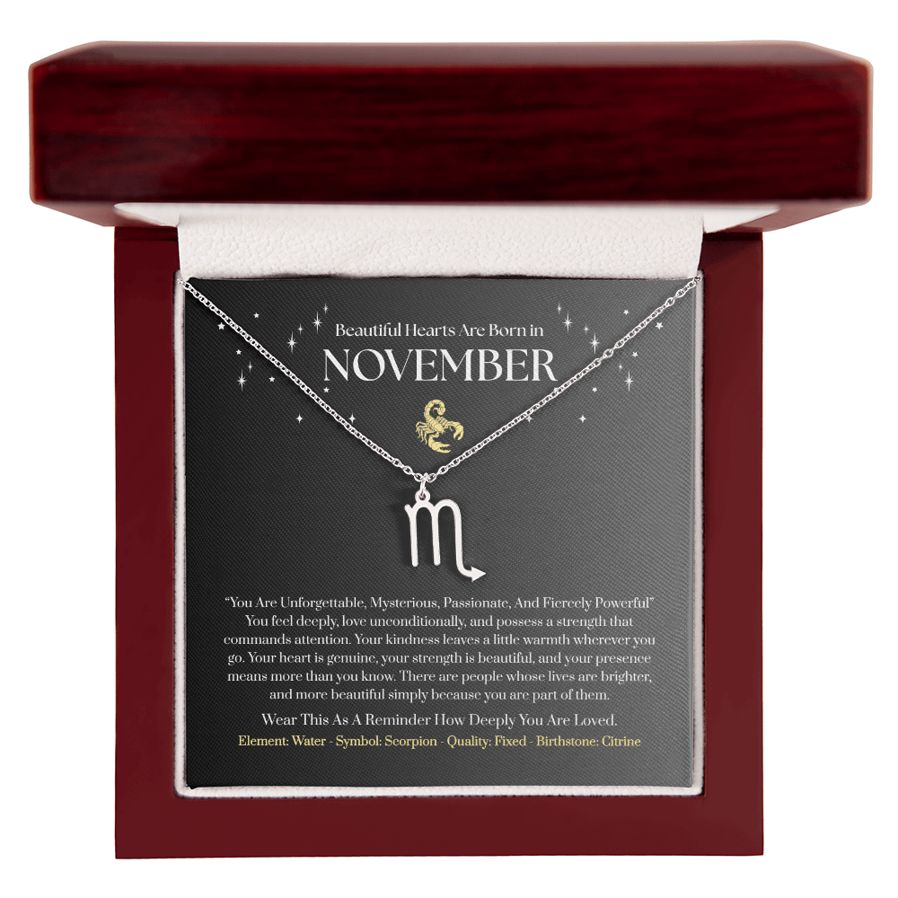 Scorpio November Zodiac Birthday Gift. “You Are Unforgettable, Mysterious, Passionate, And Fiercely Powerful”