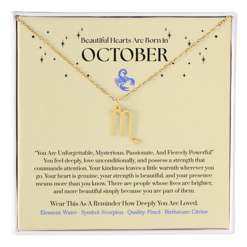 Scorpio October Zodiac Birthday Gift. “You Are Unforgettable, Mysterious, Passionate, And Fiercely Powerful”