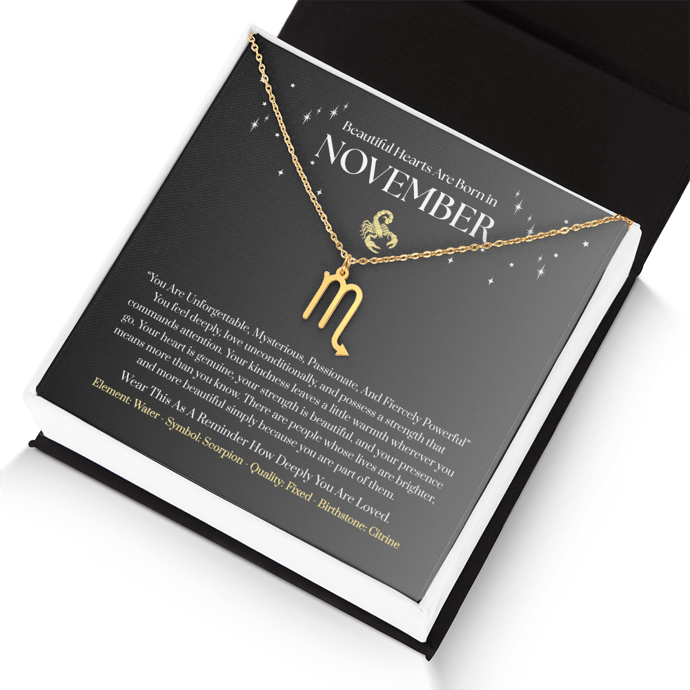 Scorpio November Zodiac Birthday Gift. “You Are Unforgettable, Mysterious, Passionate, And Fiercely Powerful”
