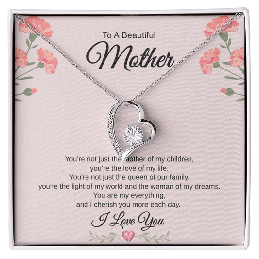 Gift To A Beautiful Mother "The Queen Of Our Family, I Love You Completely" Forever Love Necklace