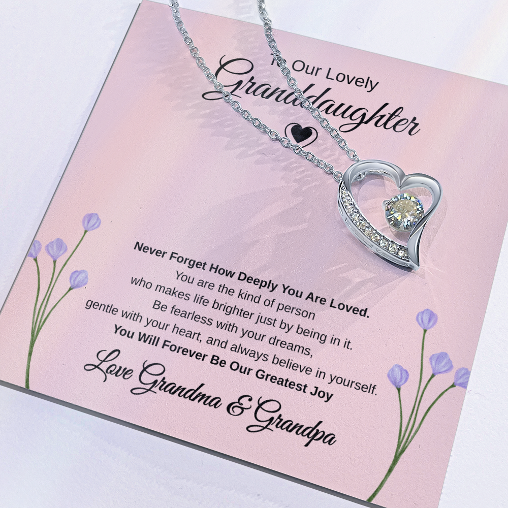 Gift To our Lovely Granddaughter From Grandma & Grandpa “You Will Forever Be Our Greatest Joy” Forever Love Necklace