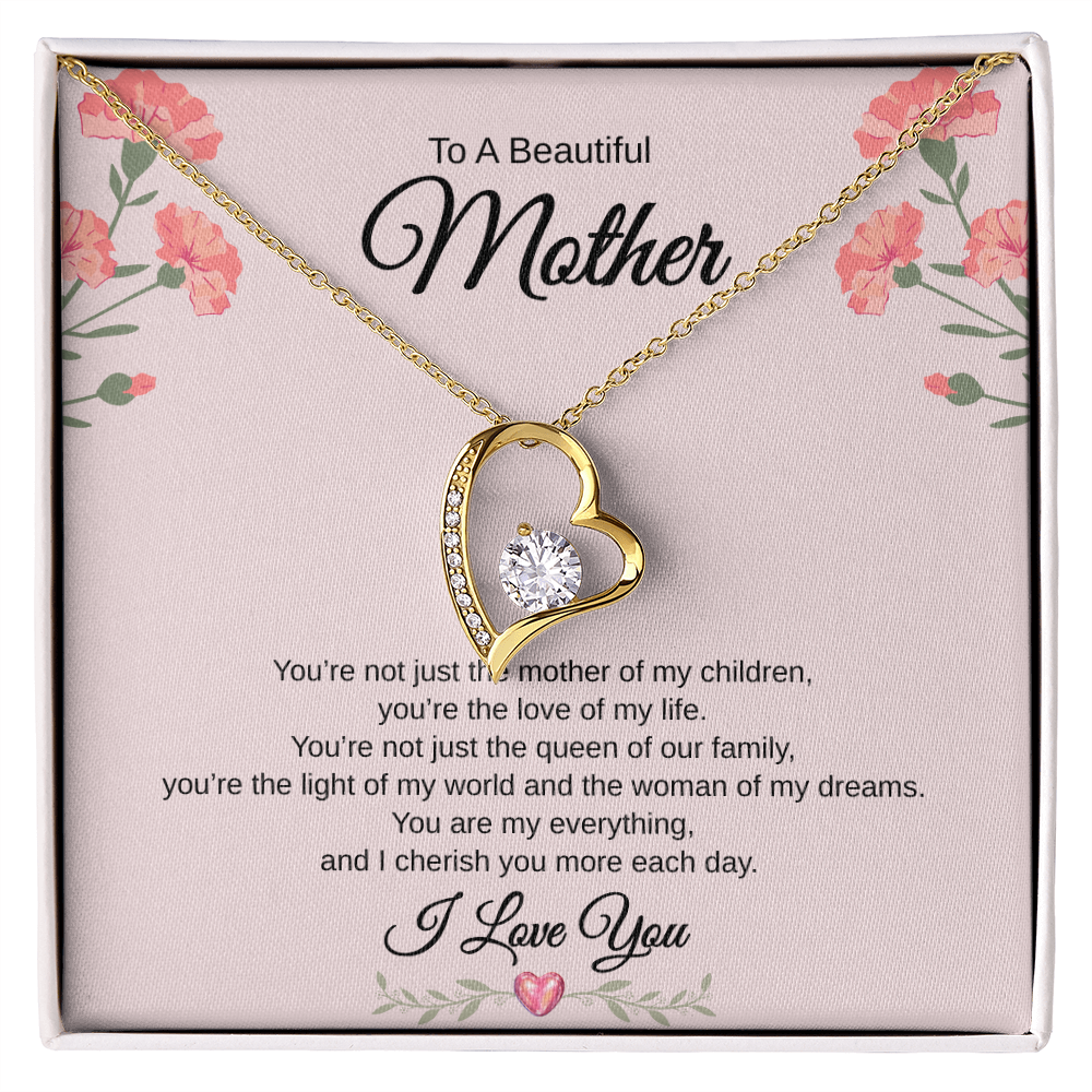 Gift To A Beautiful Mother "The Queen Of Our Family, I Love You Completely" Forever Love Necklace