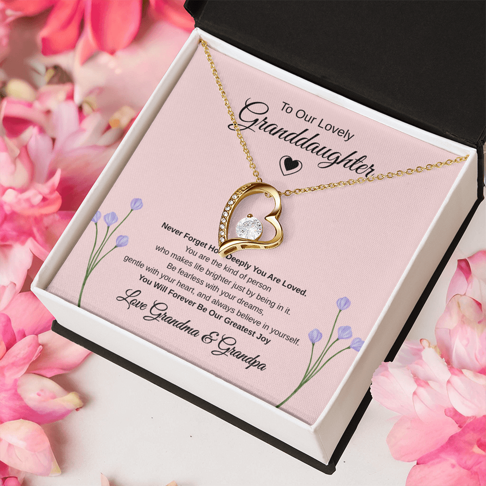 Gift To our Lovely Granddaughter From Grandma & Grandpa “You Will Forever Be Our Greatest Joy” Forever Love Necklace