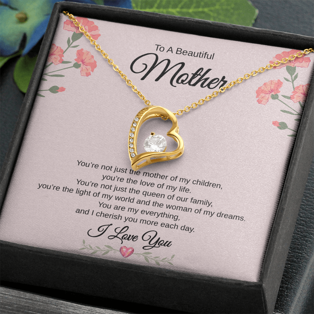 Gift To A Beautiful Mother "The Queen Of Our Family, I Love You Completely" Forever Love Necklace