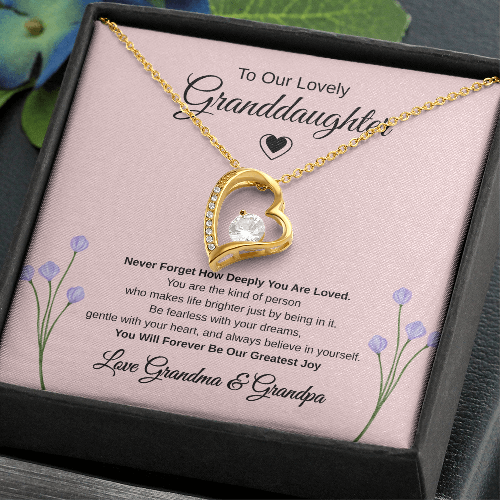 Gift To our Lovely Granddaughter From Grandma & Grandpa “You Will Forever Be Our Greatest Joy” Forever Love Necklace