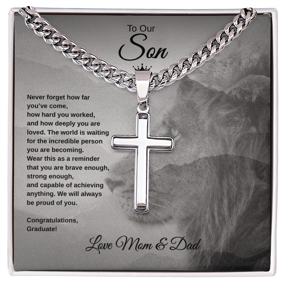 Gift To Our Son From Mom & Dad “Never Forget How far You've Come” Cross with Link Chain Necklace