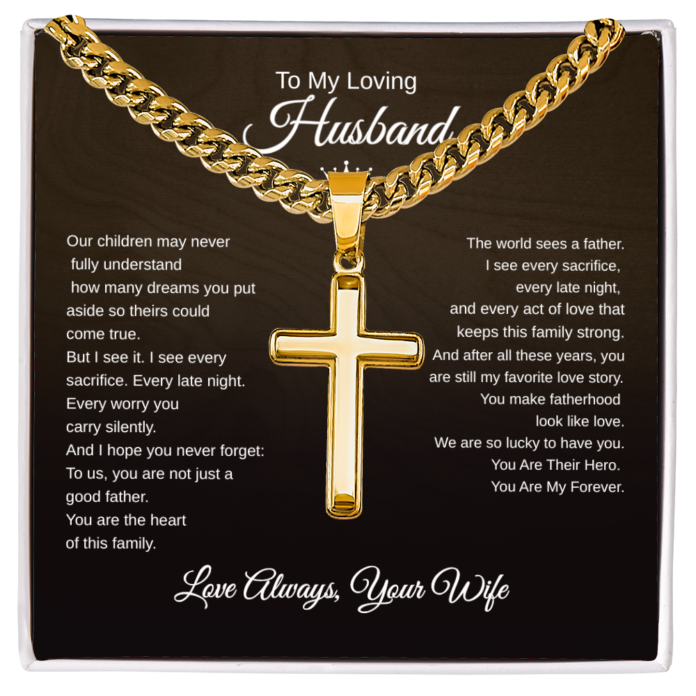 Gift To My Loving Husband From Wife “The way you protect Your family”  Cross Link Chain Necklace